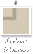 Parchment / Sauterne